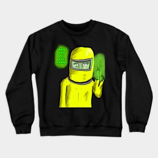 Bad Day At The Plant Crewneck Sweatshirt